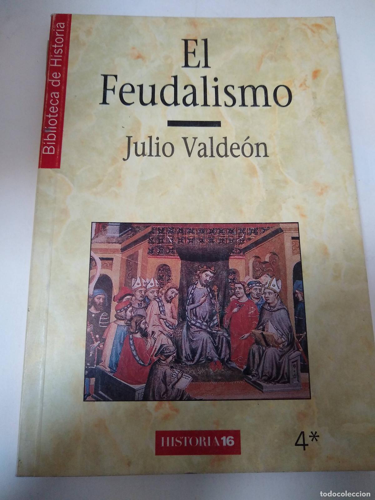 Libros: El Feudalismo - Julio Valde&oacute;n - Foto 1