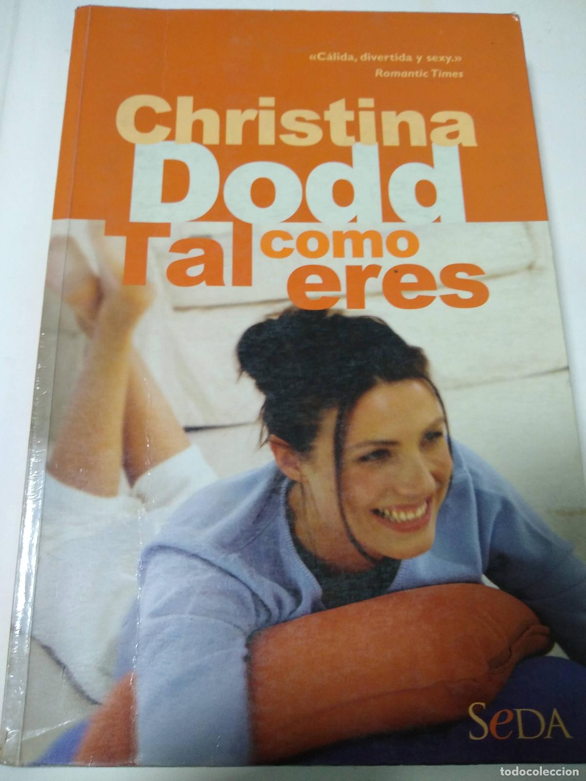 Libros: Tal Como Eres - Christina Dodd - Foto 1