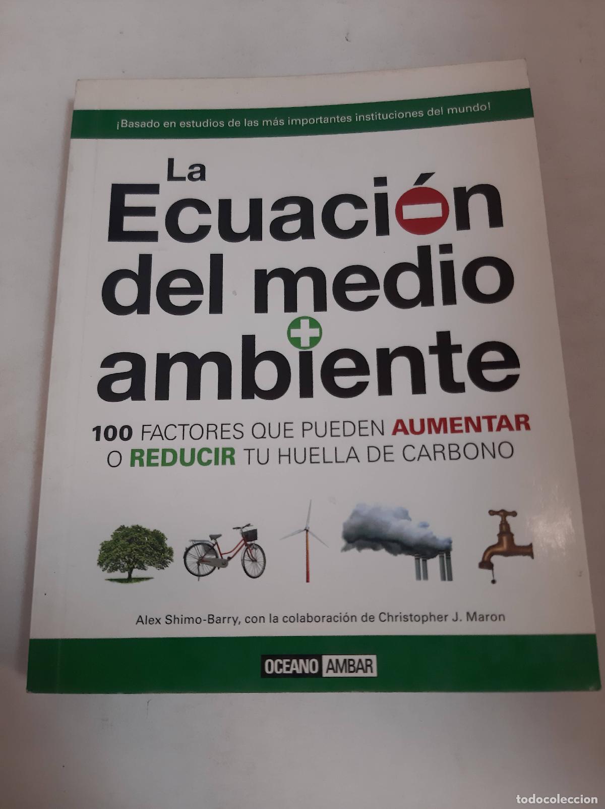 Libros: La Ecuacion Del Medio Ambiente - Alex Shimo - Foto 1