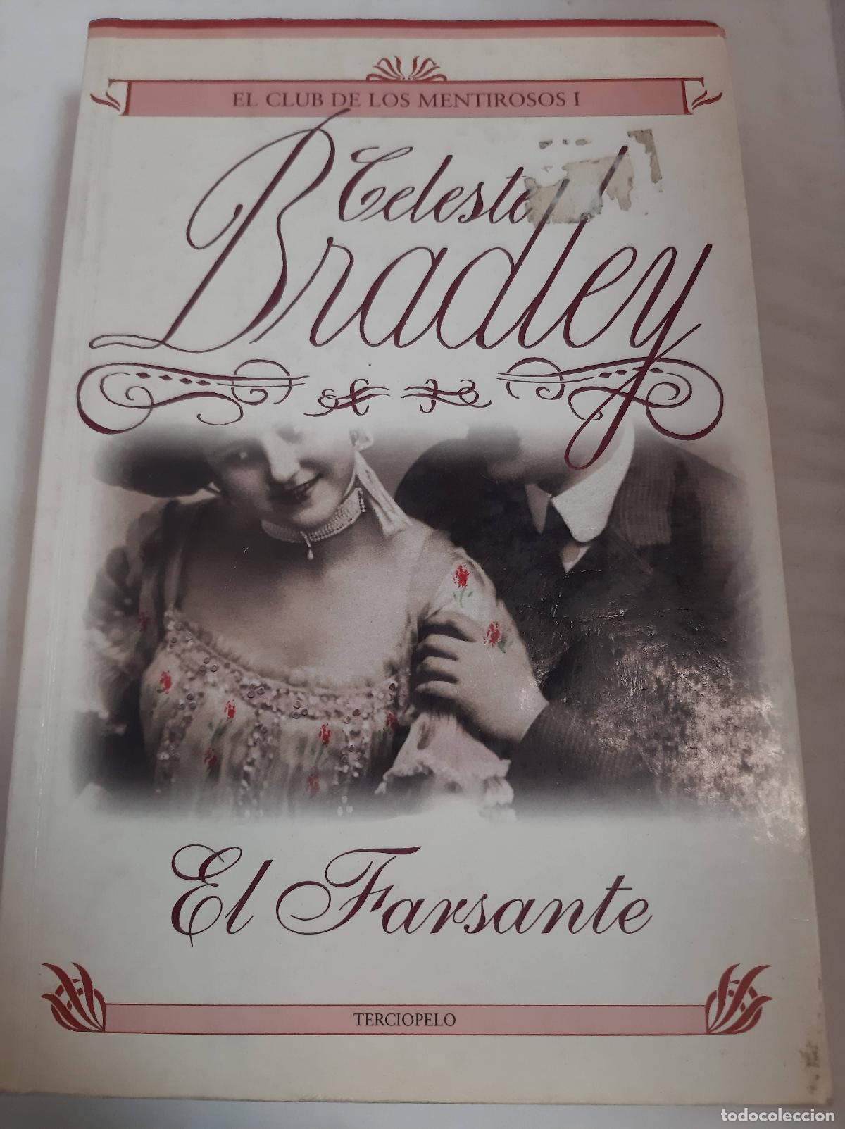 Libros: El Farsante - Celeste Bradley - Foto 1
