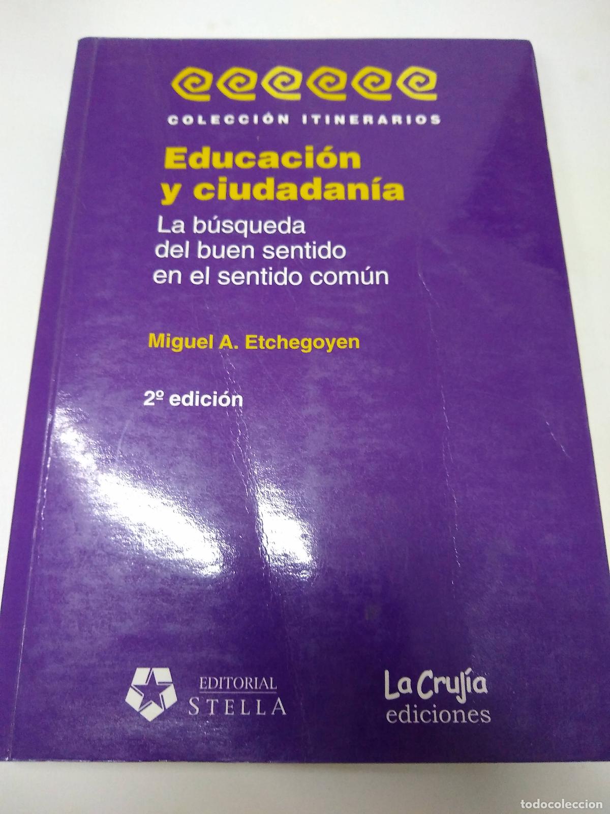 Libros: Educacion Y Ciudadania - Miguel A. Etchegoyen - Foto 1