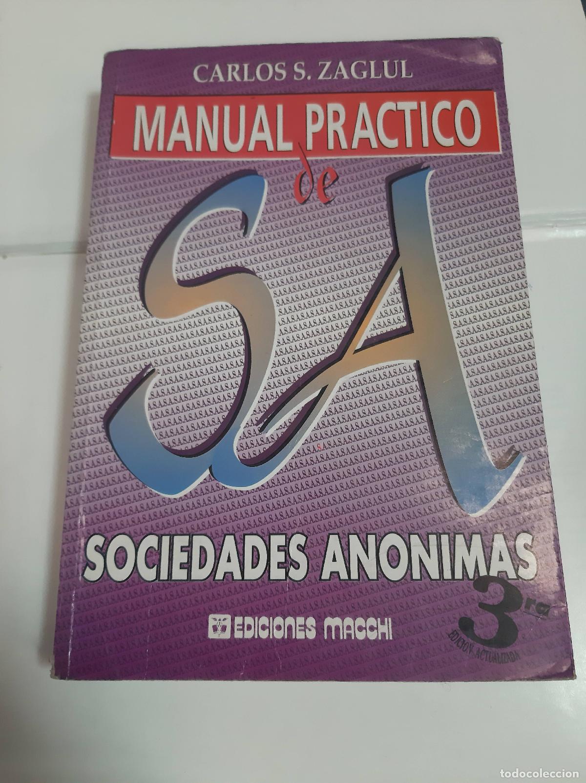 B&uuml;cher: Manual Practico De Sociedades Anonimas - Carlos S. Zaglul