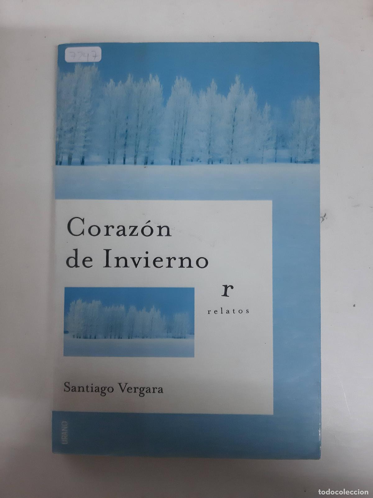Libros: Corazon De Invierno - Santiago Vergara - Foto 1