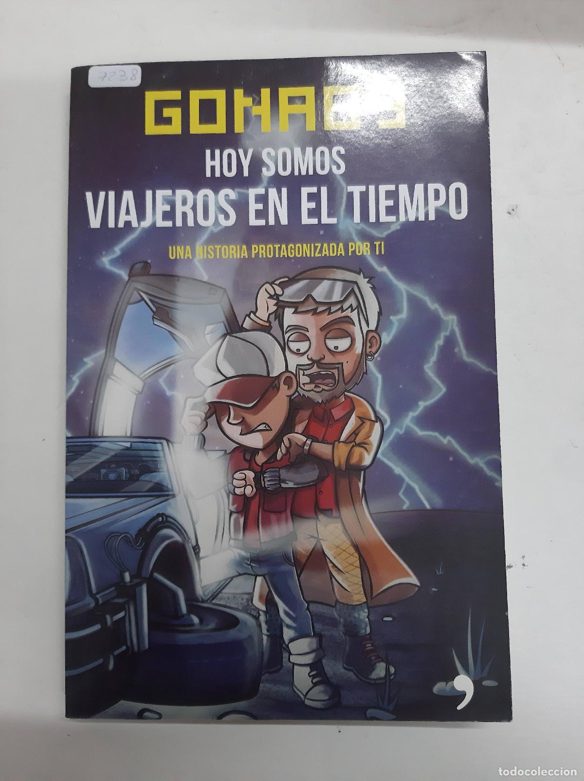 books: Hoy Somos Viajeros En El Tiempo - Gona89