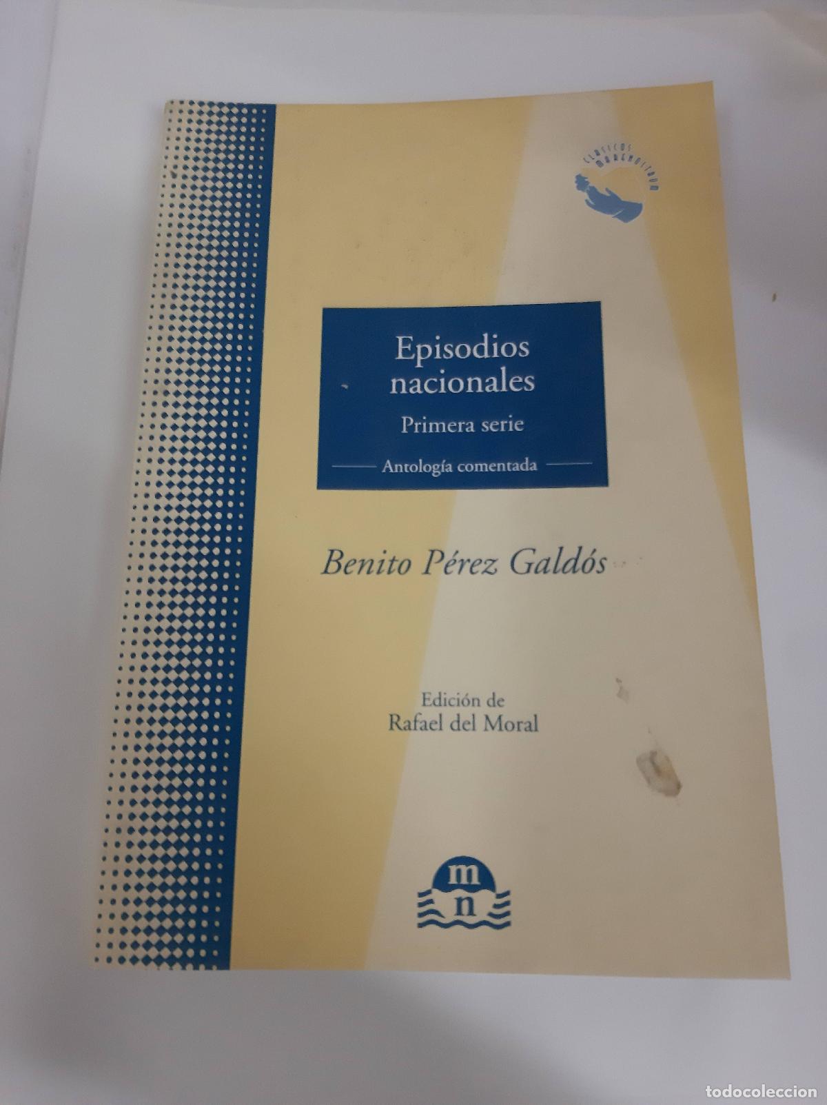 Libros: Episodios Nacionales Primera Parte - Benito Perez Galdos