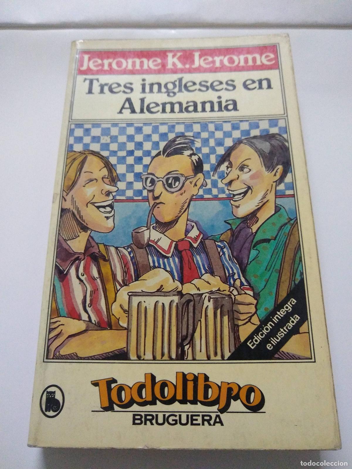 Libros: Tres ingleses en Alemania - Jerome K. Jerome - Foto 1