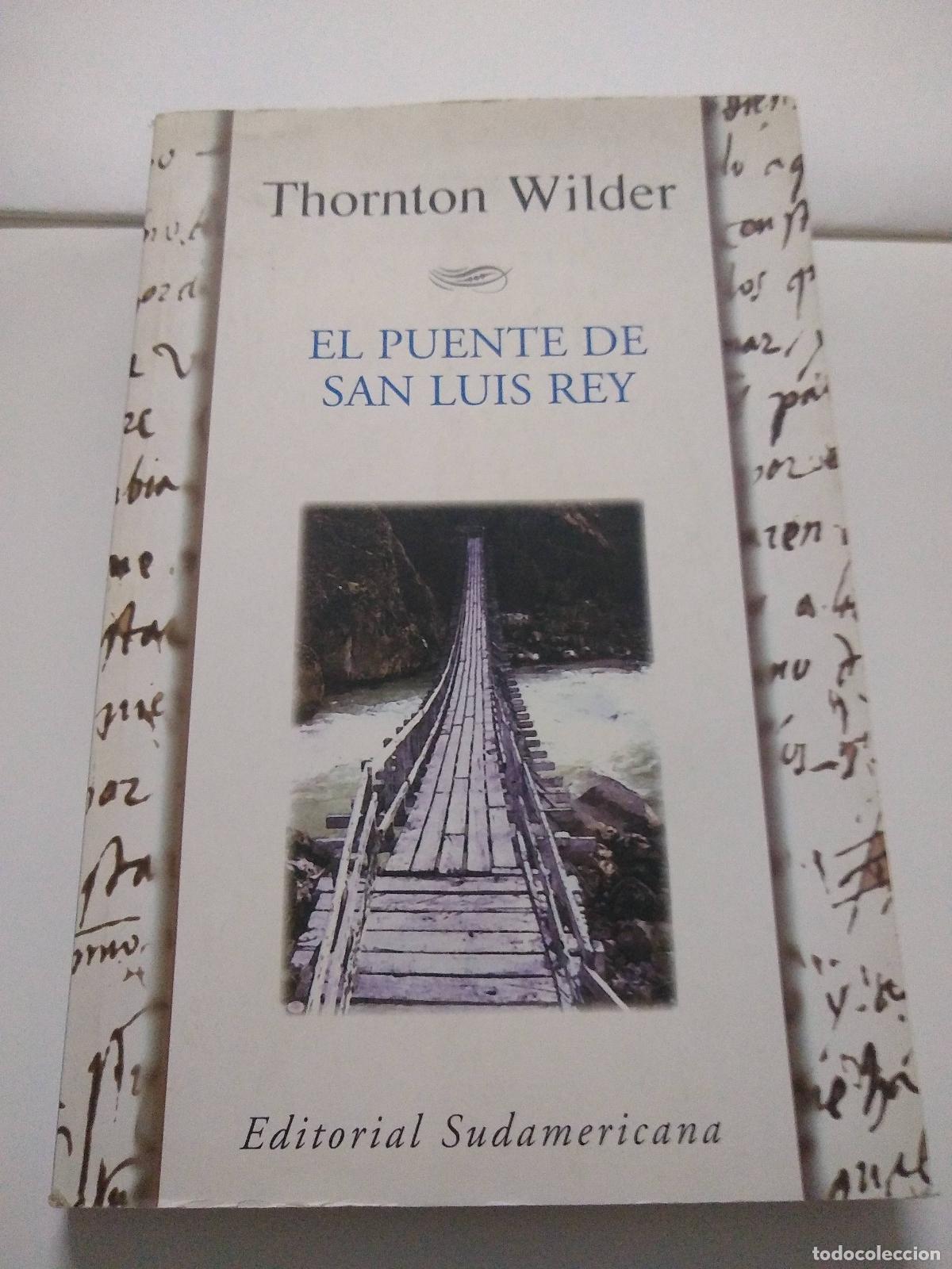 Libros: El Puente De San Luis Rey - Thornton Wilder - Foto 1