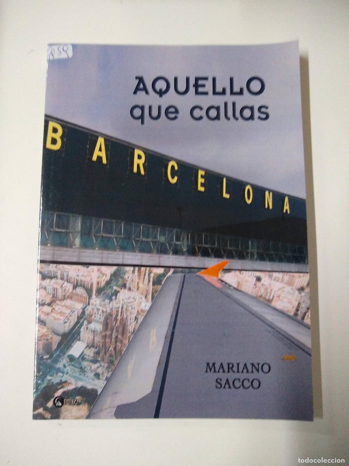 Libros: Aquello Que Callas - Sacco - Foto 1