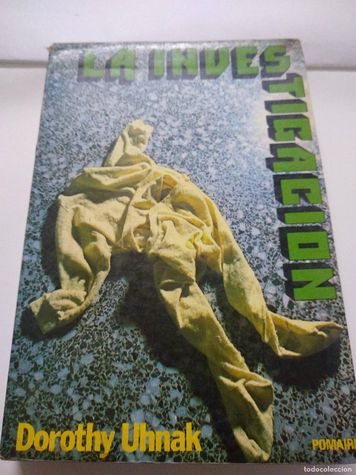 Libros: La Investigacion - Dorothy Uhnak - Foto 1