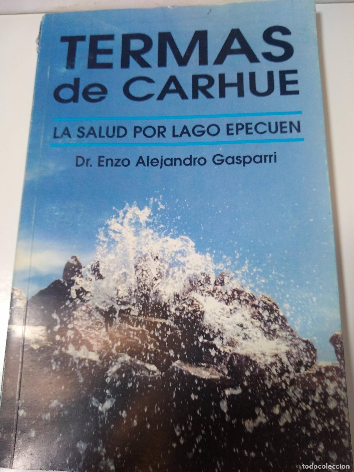 Libros: Termas De Carhue - Enzo Alejandro Gasparini - Foto 1