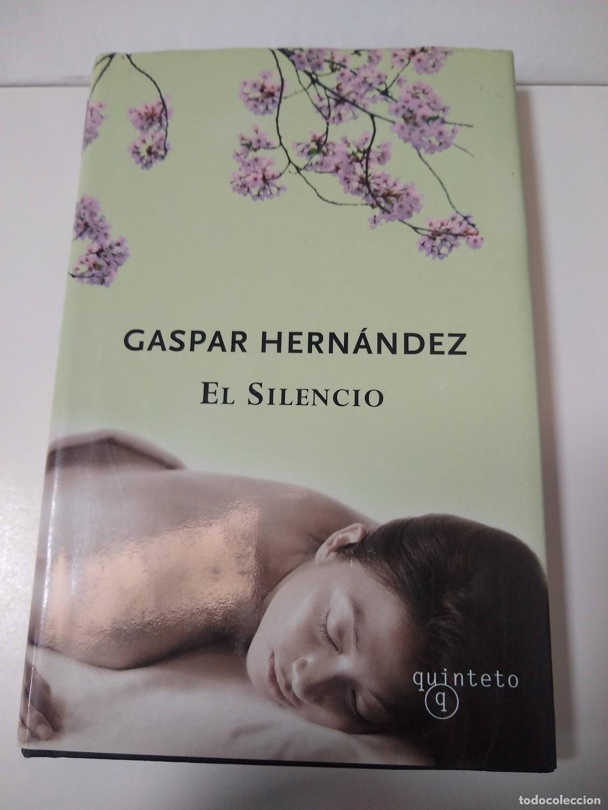 Libros: El Silencio - Gaspar Hernandez - Foto 1