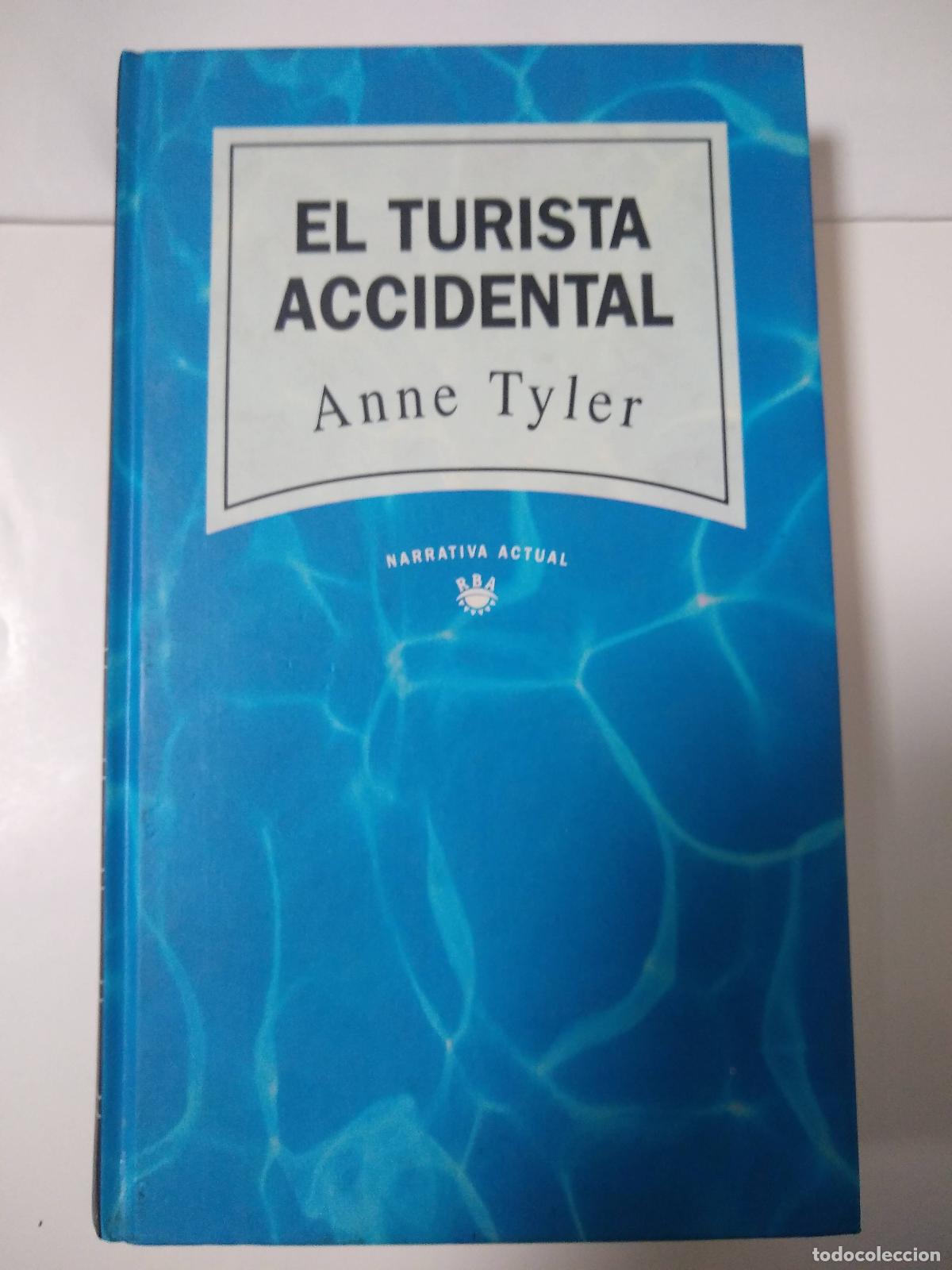 Libros: El Turista Accidental - Anne Tyler - Foto 1