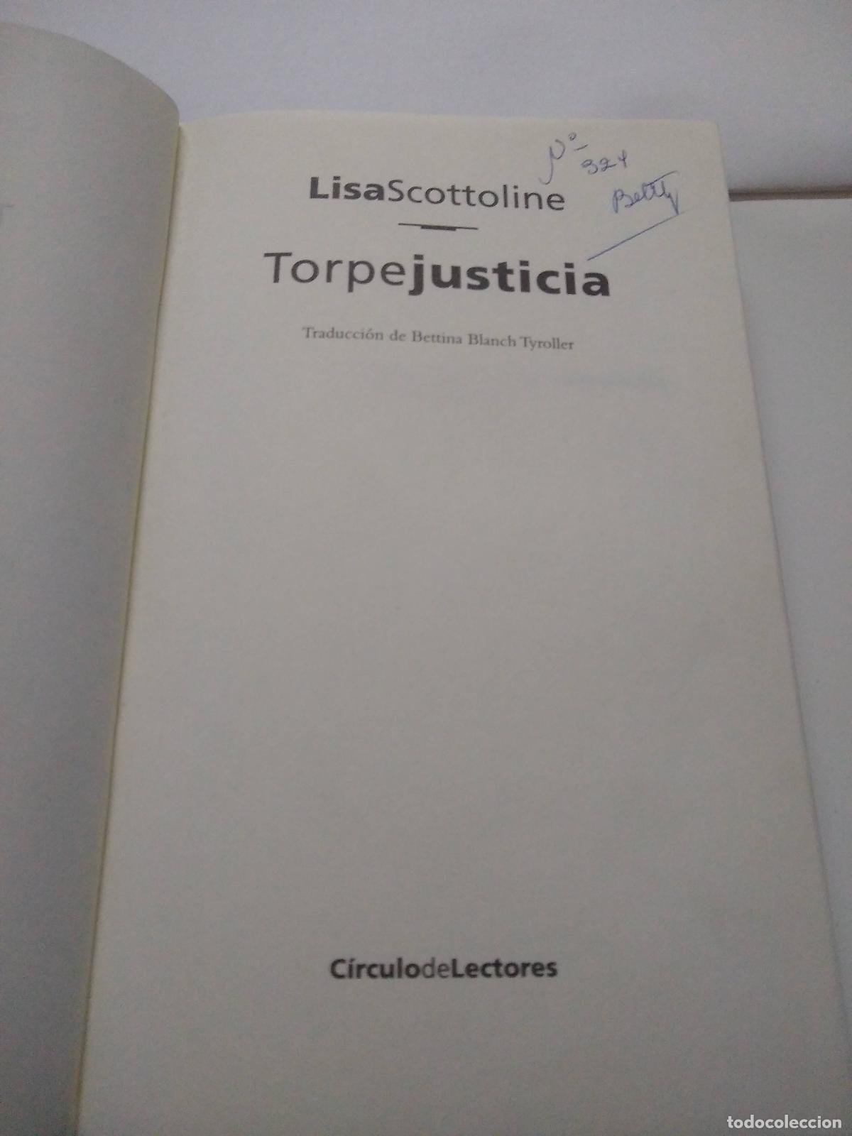 Libros: Torpe Justicia - Lisa Scottolimne - Foto 1