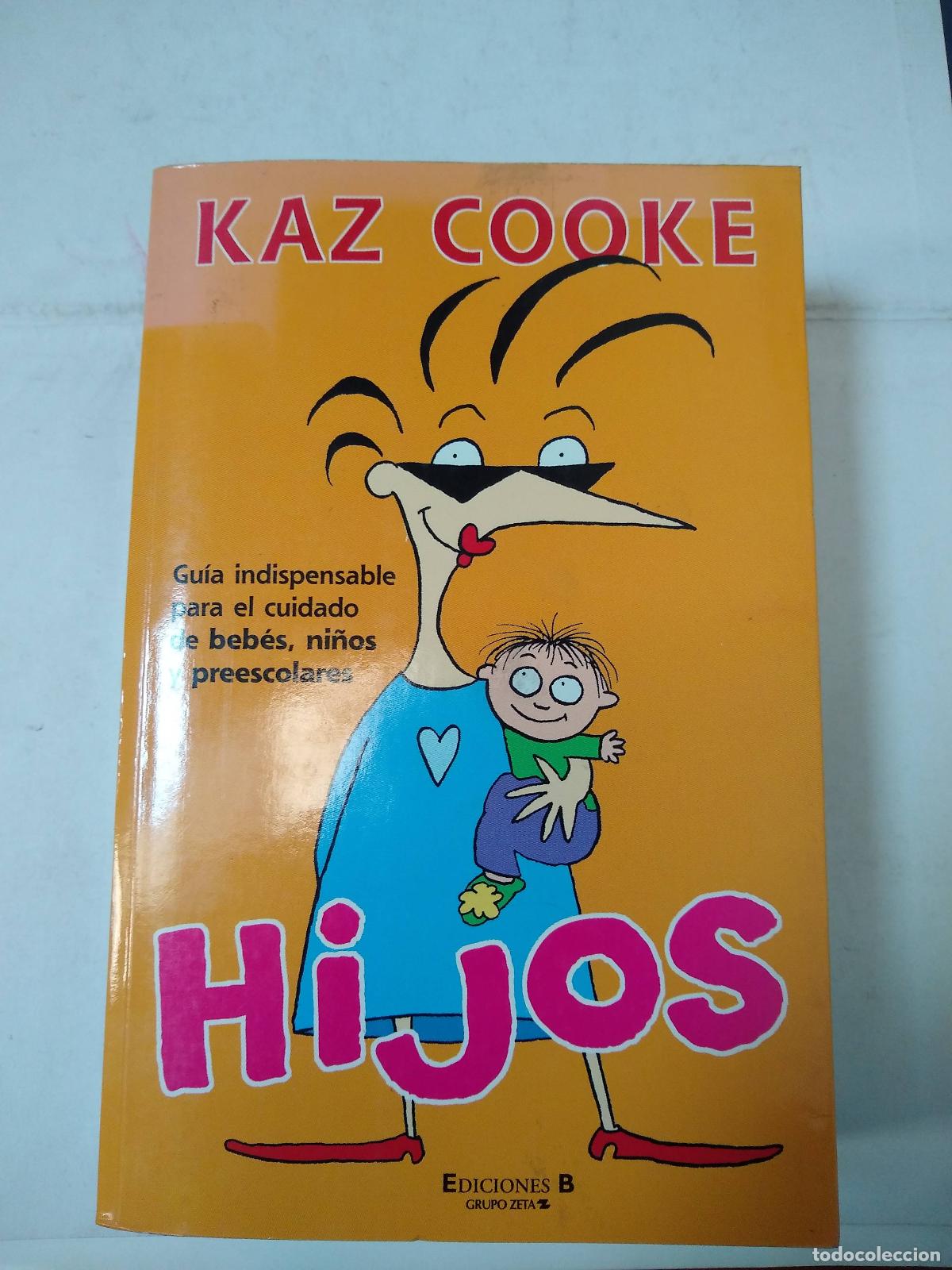 Libros: Hijos - Kaz Cooke - Foto 1