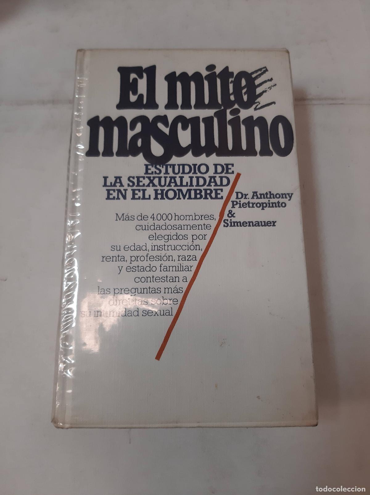 Libros: El Mito Masculino - Pietropinto, Simenauer - Foto 1