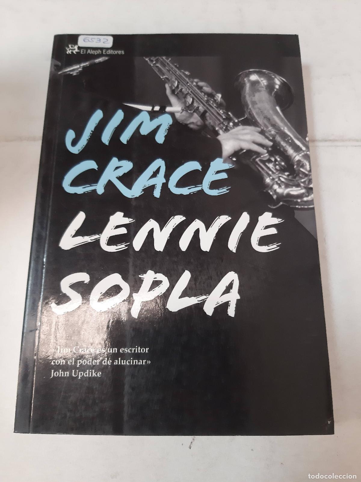 Livres: Lennie Sopla - Jim Crace