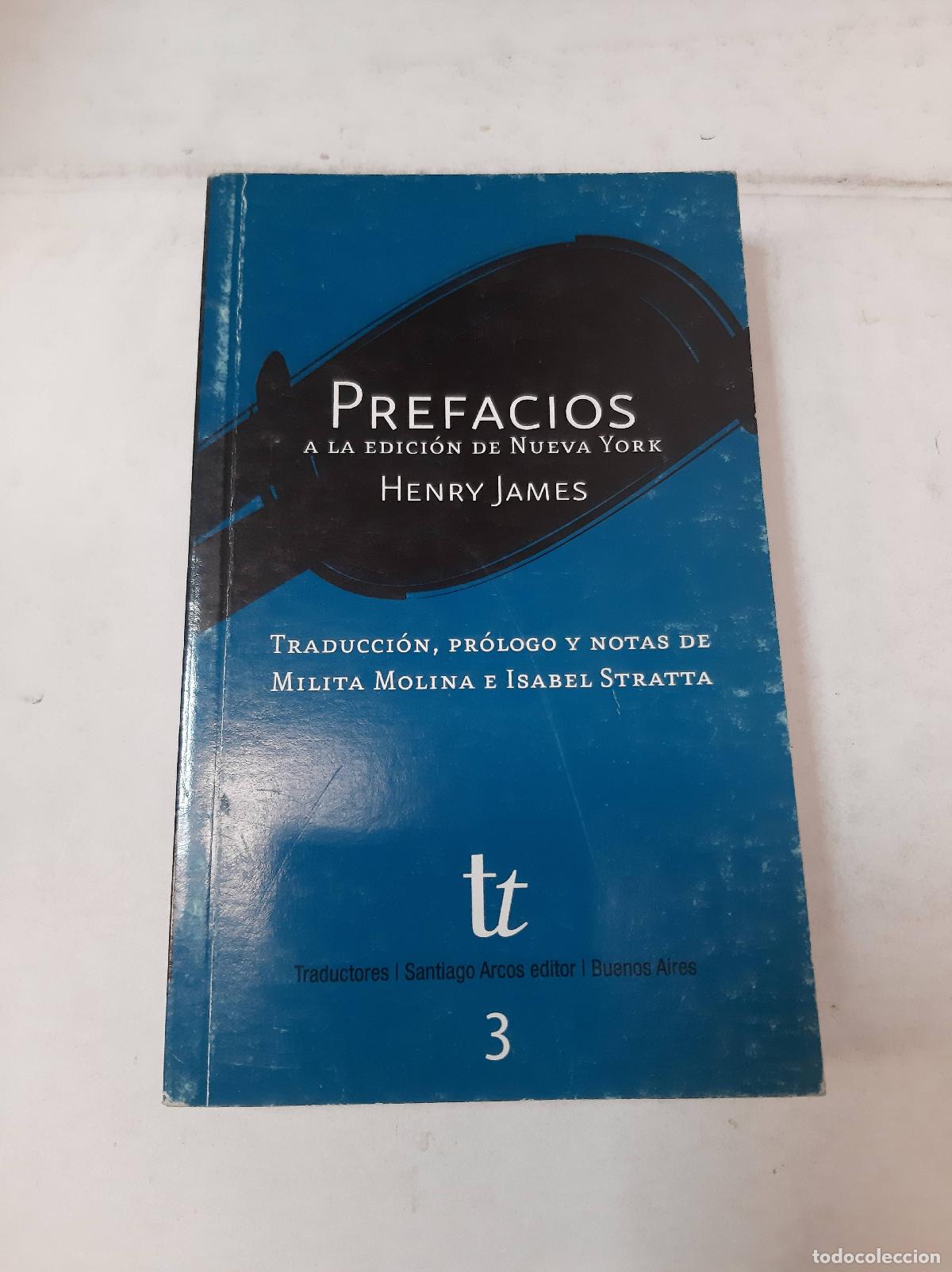Libros: Prefacios A La Edicion De Nueva York 3 - Henry James - Foto 1