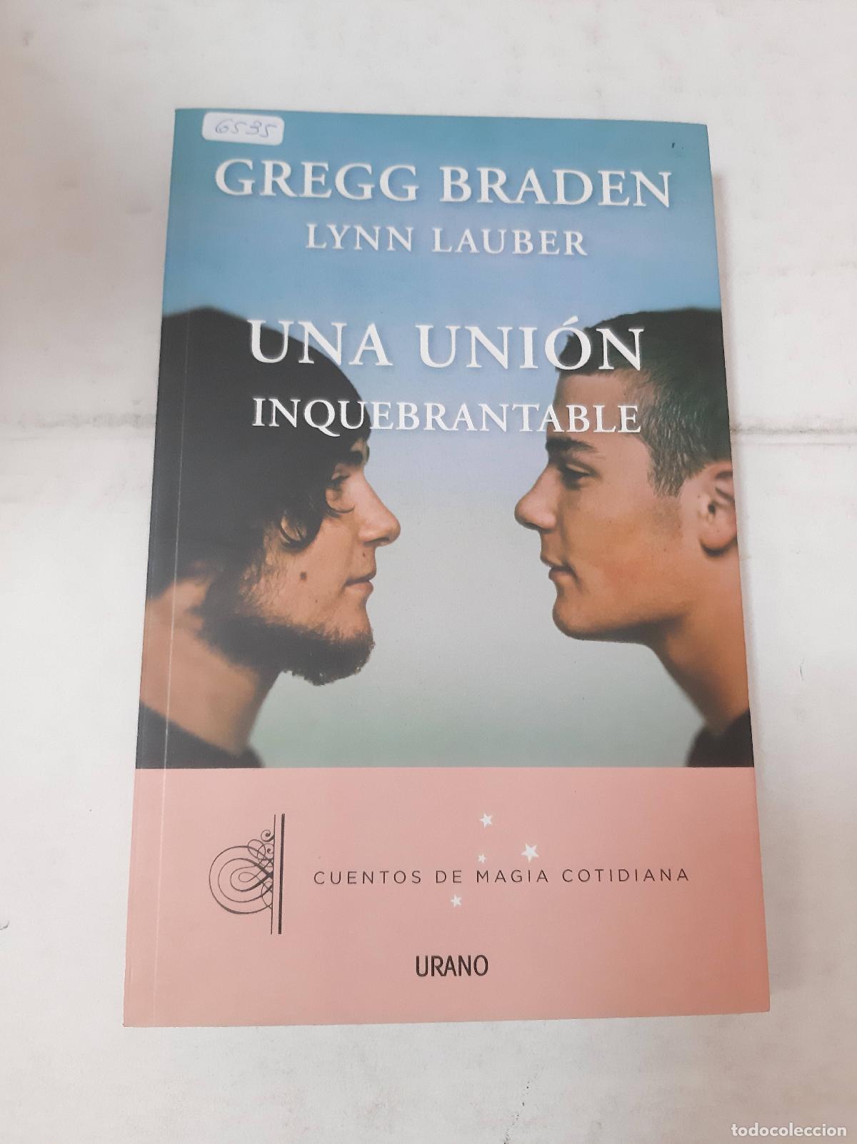 Libros: Una Union Inquebrantable - Braden, Lauber - Foto 1