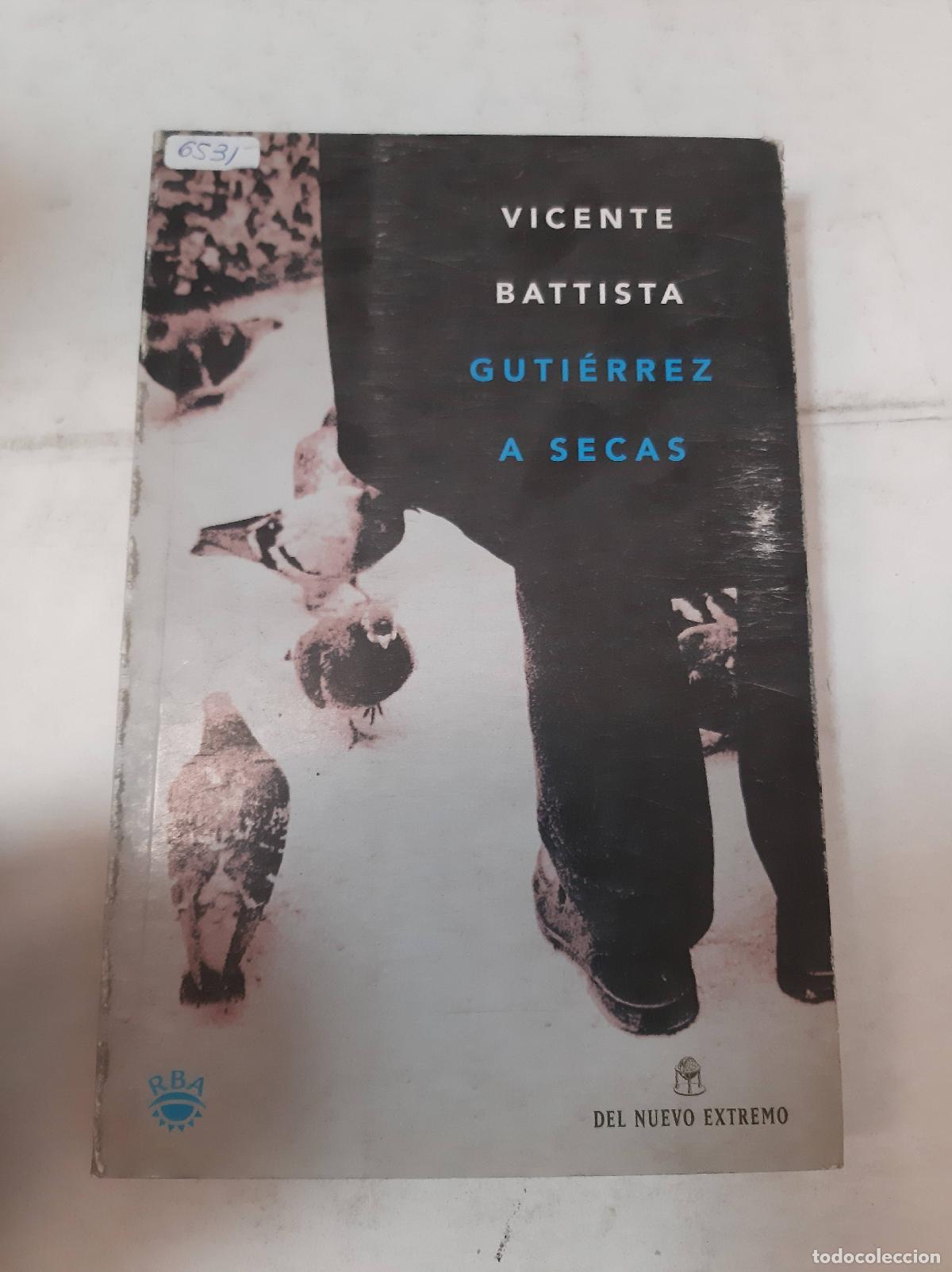 Libros: Gutierrez A Secas - Vicente Battista - Foto 1