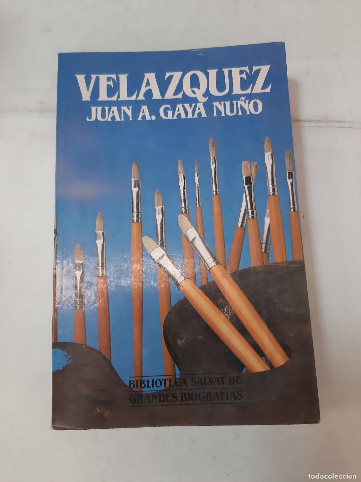 Libros: Velazquez - Juan A. Gaya Nu&ntilde;o - Foto 1