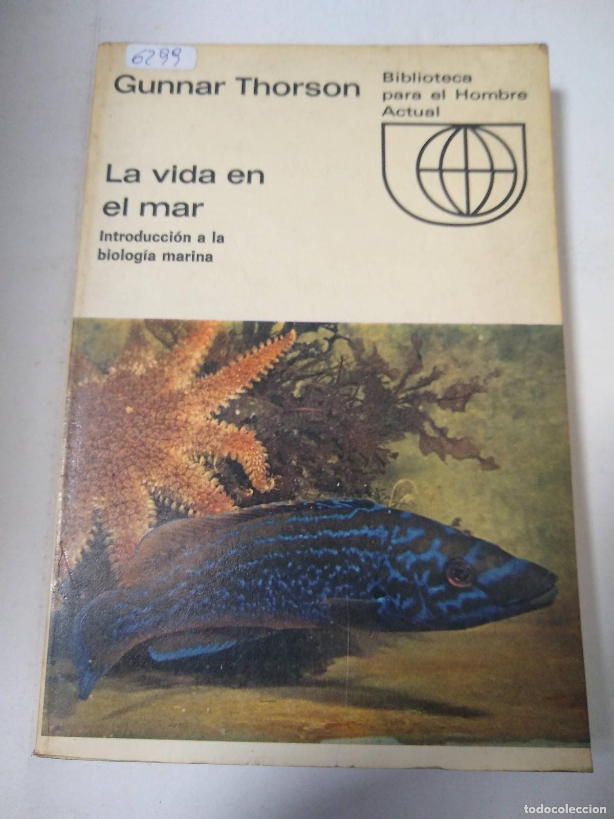 Libros: La Vida En El Mar - Gunnar Thorson - Foto 1