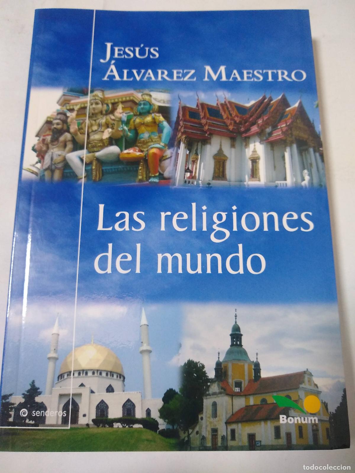 Libri di seconda mano: Las Religiones Del Mundo - Jesus Alvarez Maestro