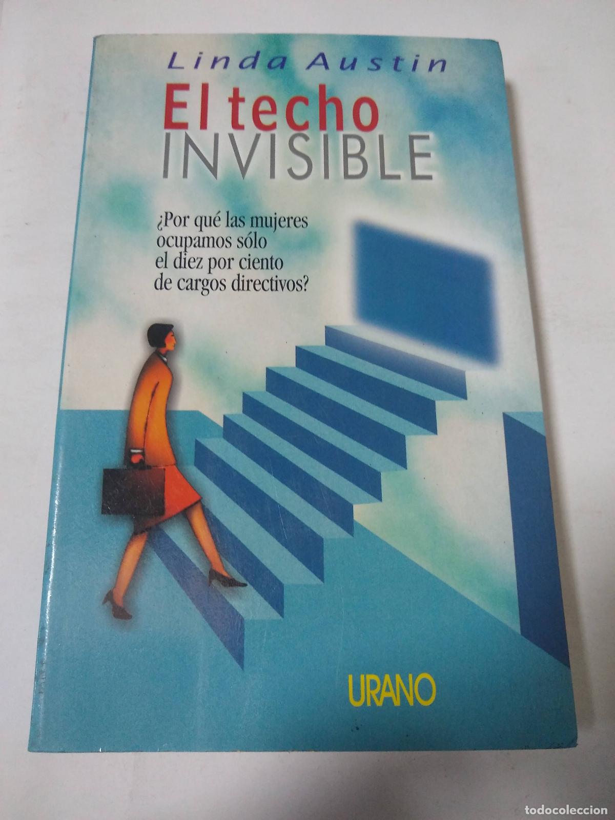 Libros: El Techo Invisible - Linda Austin - Foto 1