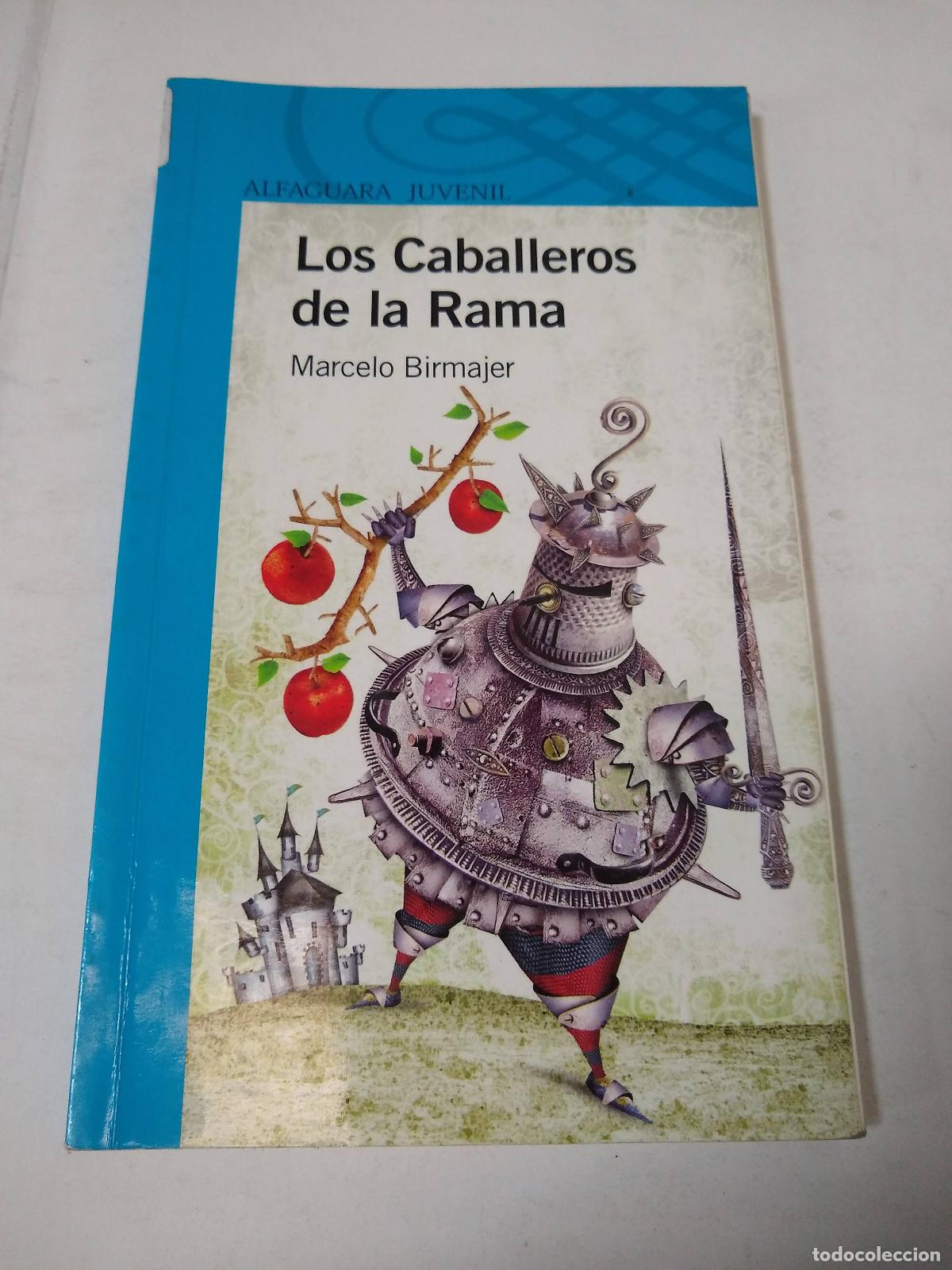 Libros: Los Caballeros De La Rama - Marcelo Birmajer - Foto 1