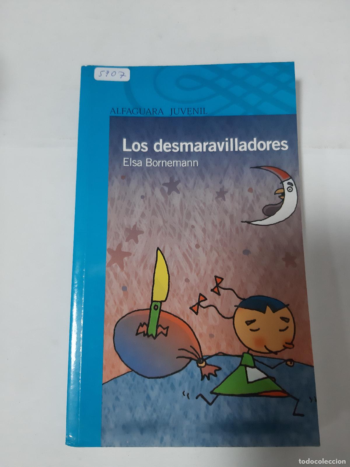 Libros: Los Desmaravillados - Elsa Bornemann - Foto 1
