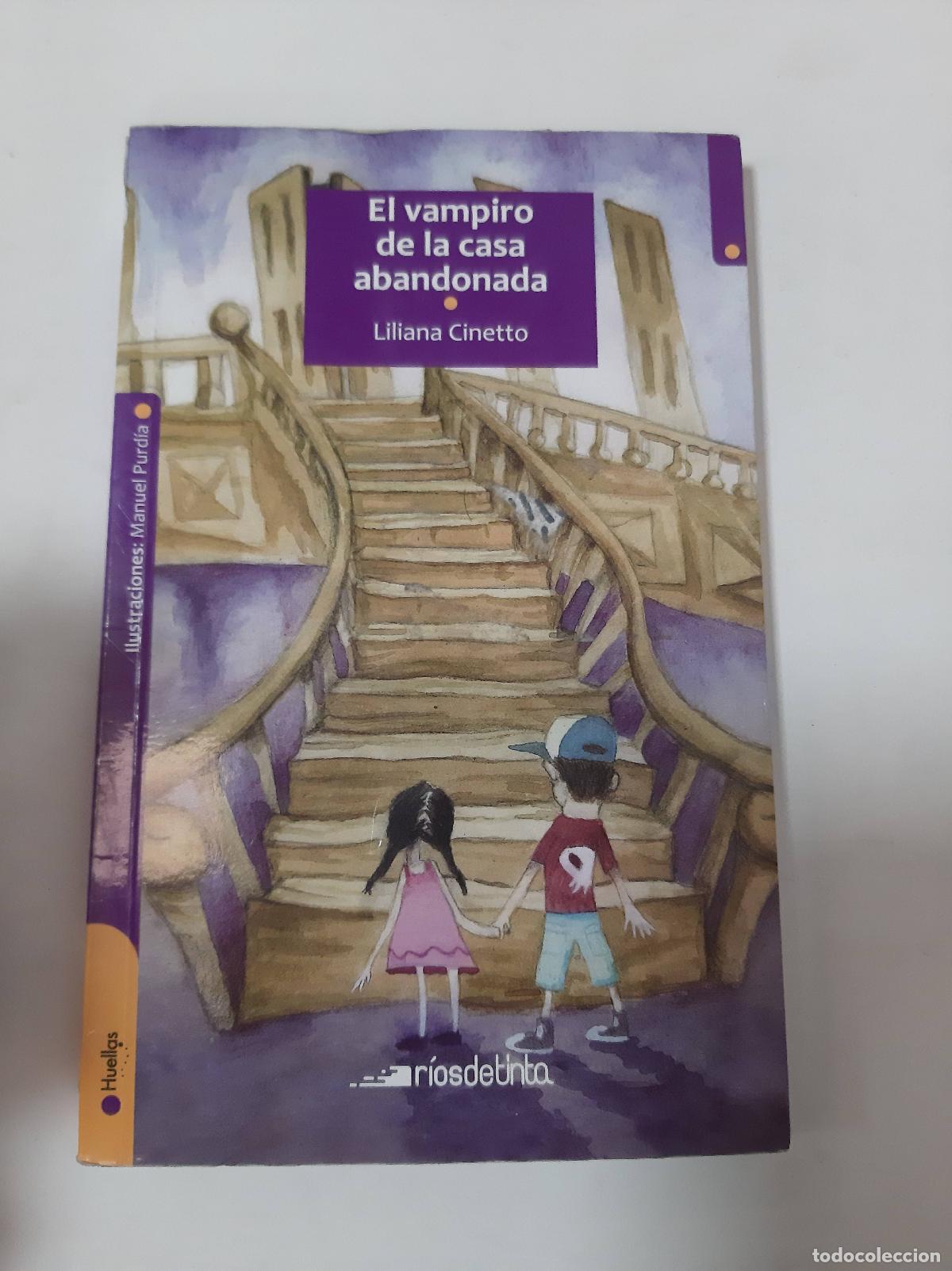 Libros: El Vampiro De La Casa Abandonada - Liliana Cinetto