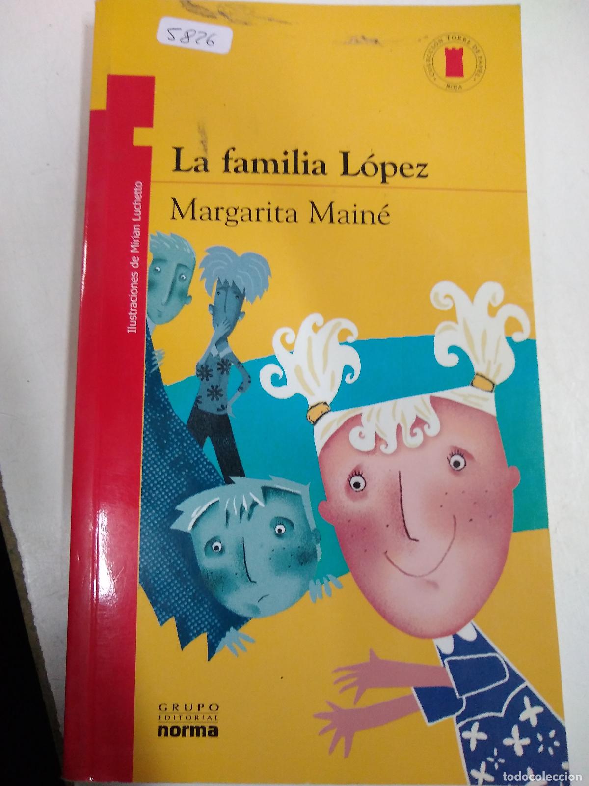 B&uuml;cher: La Familia L&oacute;pez - Margarita Main&eacute;