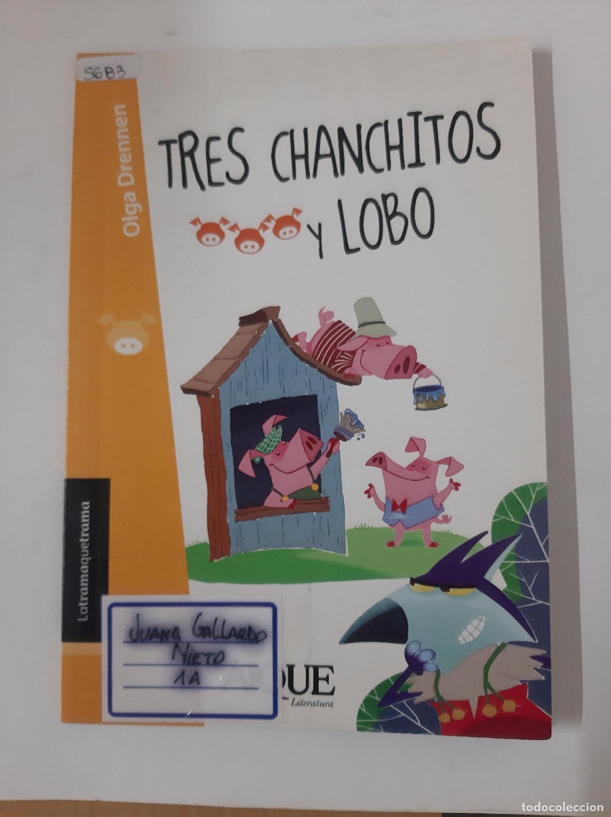 Libros: Tres Chachitos Y Lobo - Olga Drennen
