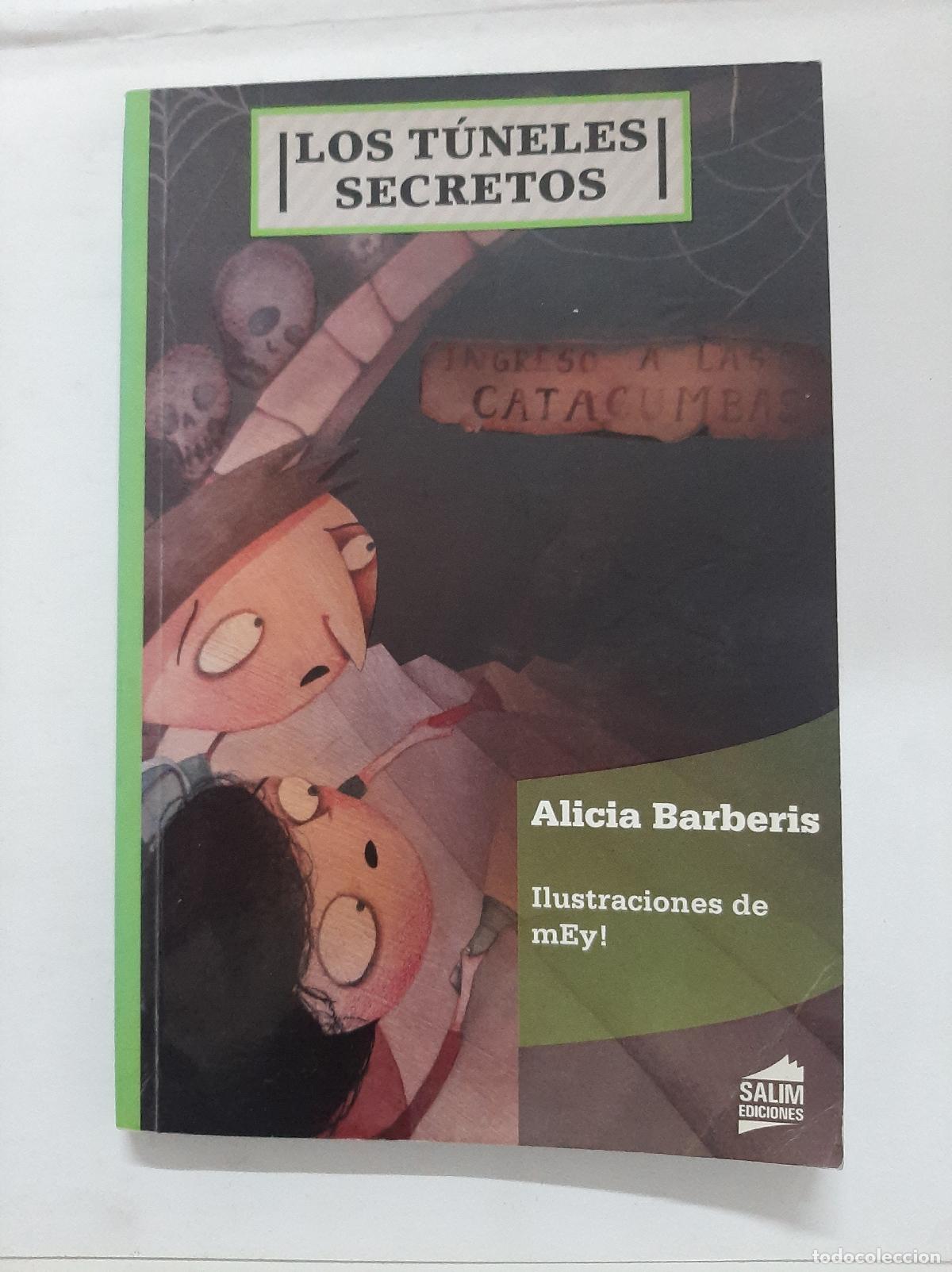 books: Los Tuneles Secretos - Alicia Barberis
