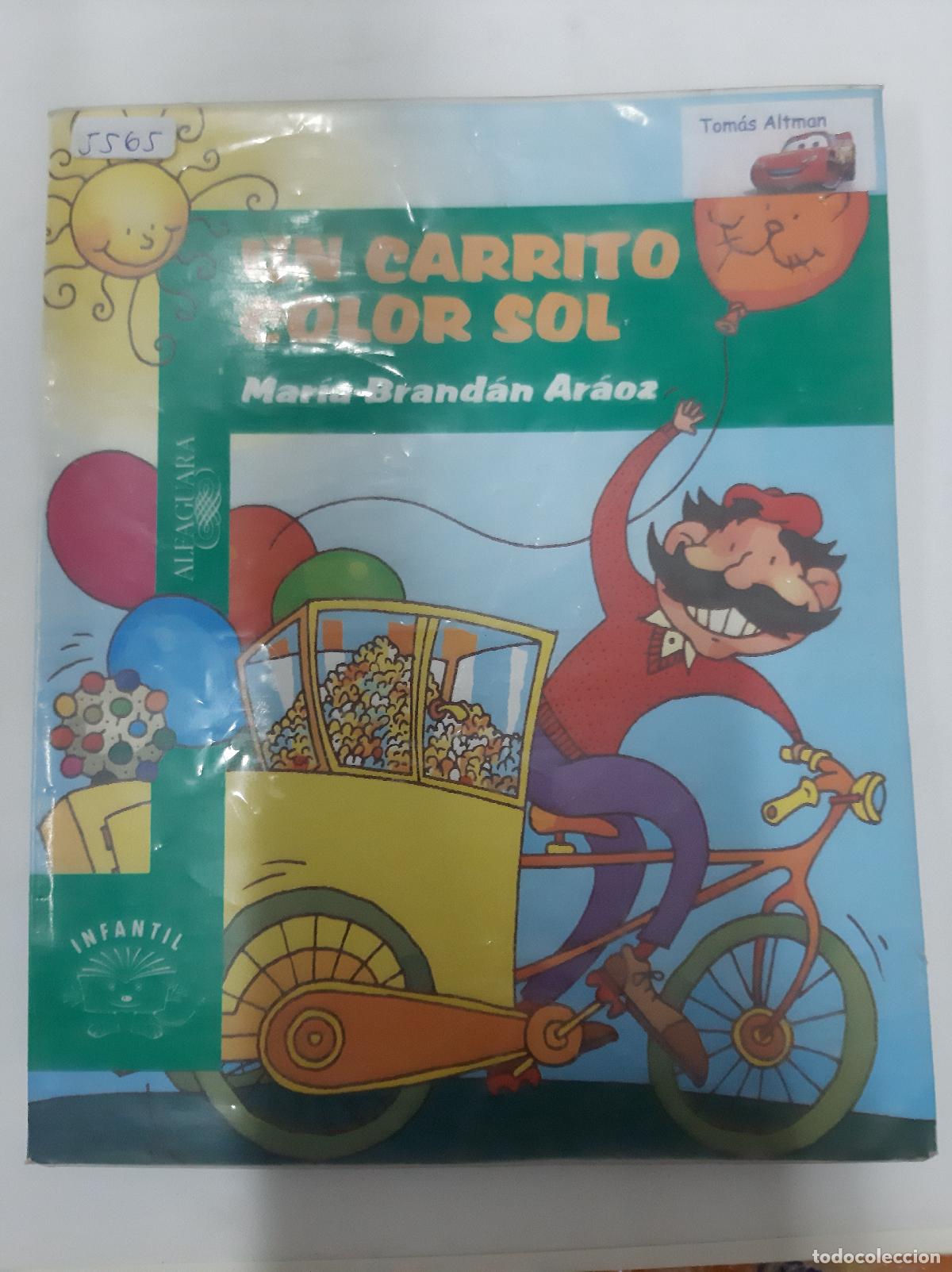 Libros: Un Carrito Color Sol - Maria Brandan Araoz