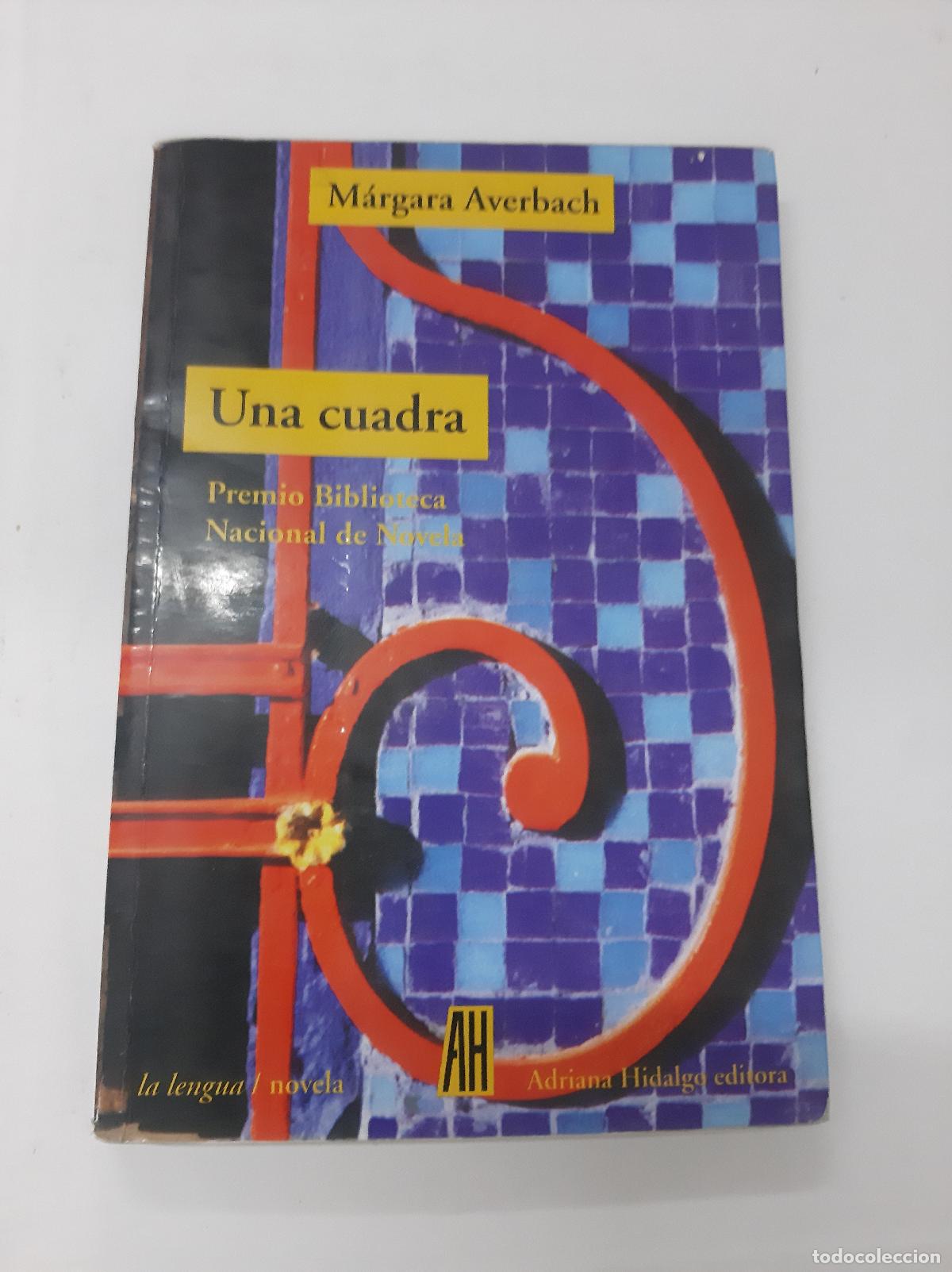 Libros: Una Cuadra - Margara Averbach - Foto 1
