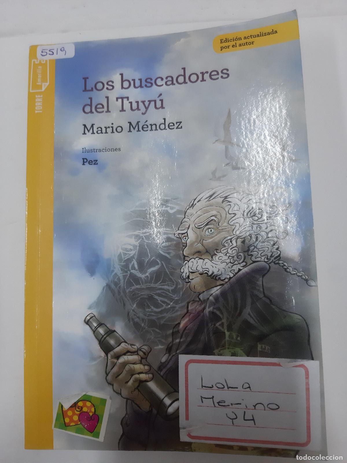 B&uuml;cher: Los Buscadores Del Tuyu - Mario Mendez