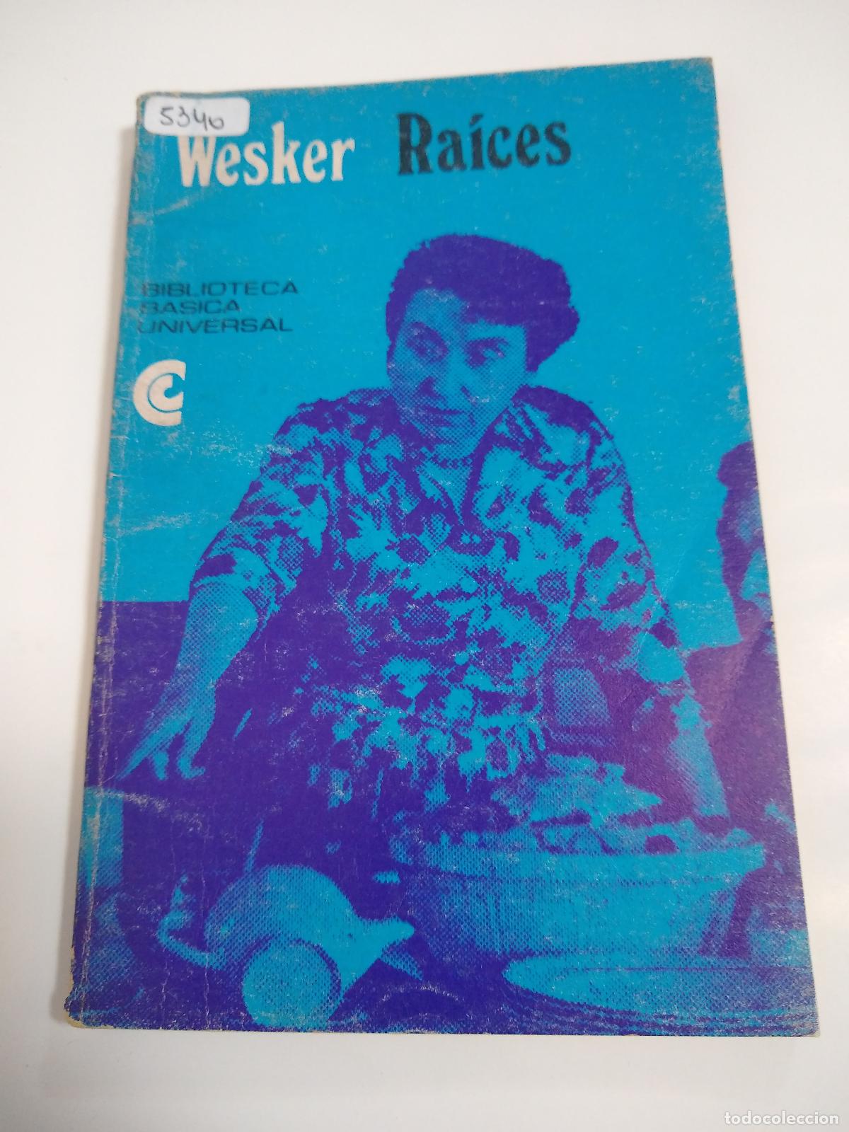 Libros: Ra&iacute;ces - Wesker - Foto 1