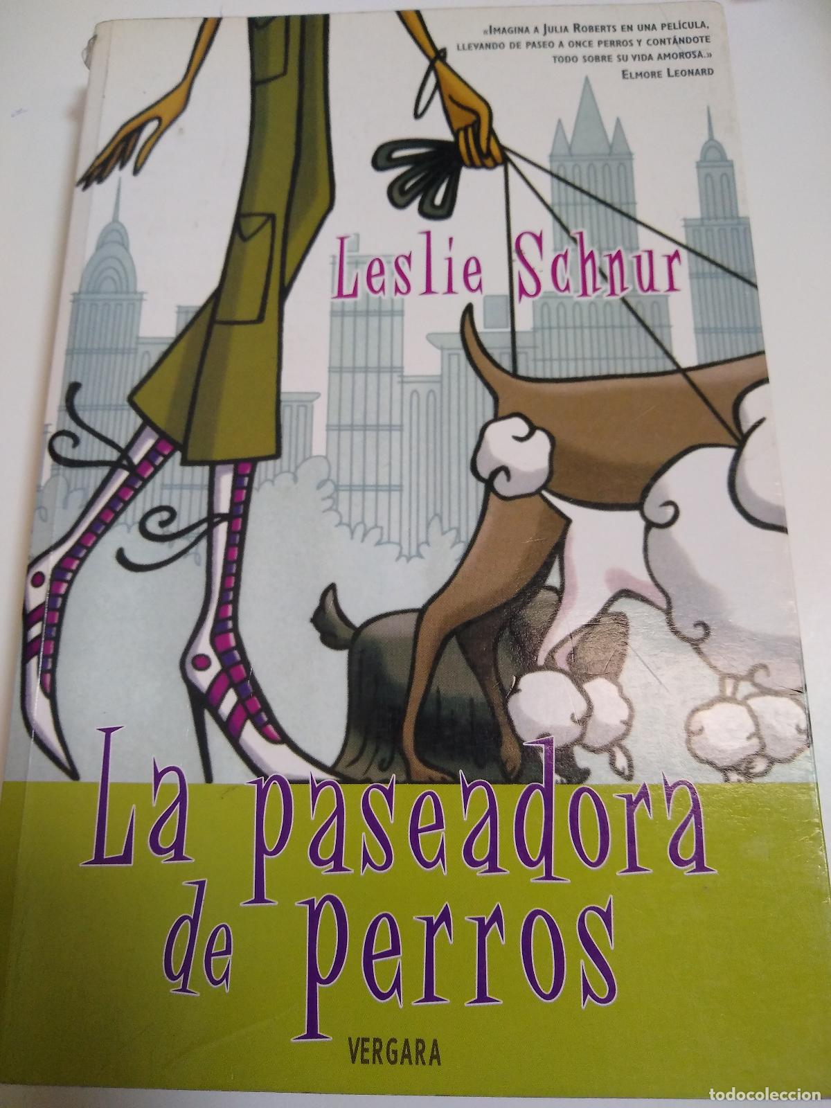 Libros: La Paseadora De Perros - Leslie Schnur - Leslie Schnur - Foto 1