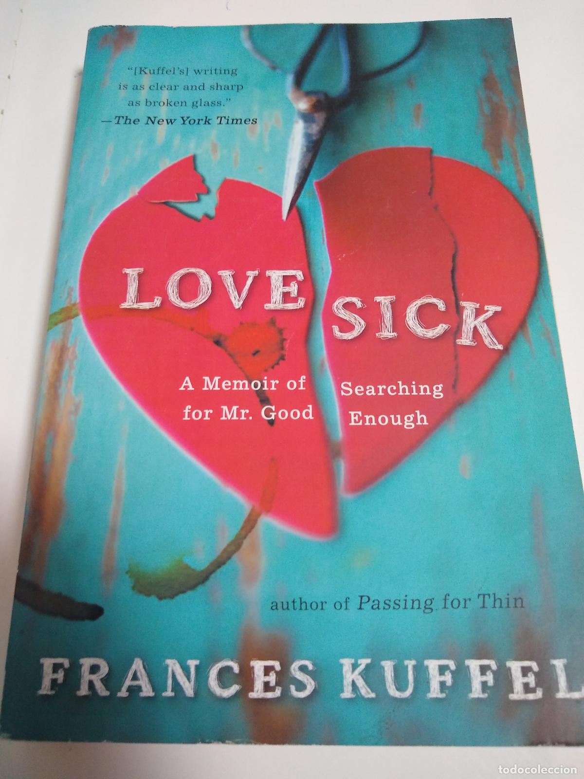 Libros: Love Sick - Frances Fuffel - Foto 1