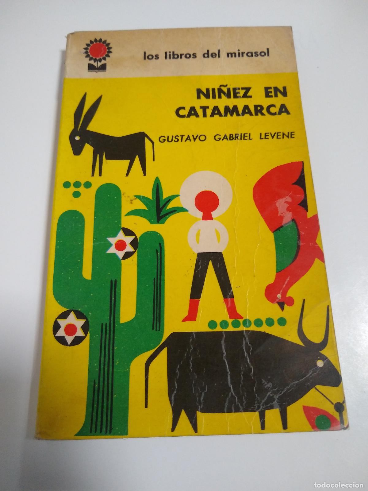 Libros: Ni&ntilde;ez En Catamarca - Gustavo Gabriel Levene - Foto 1