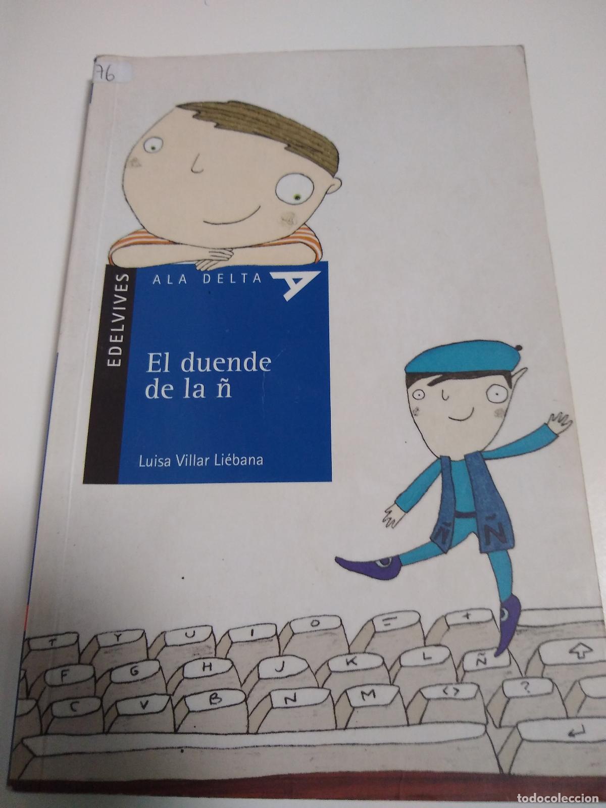 Libri di seconda mano: El Duende De La &Ntilde; - Luisa Villar Liebana