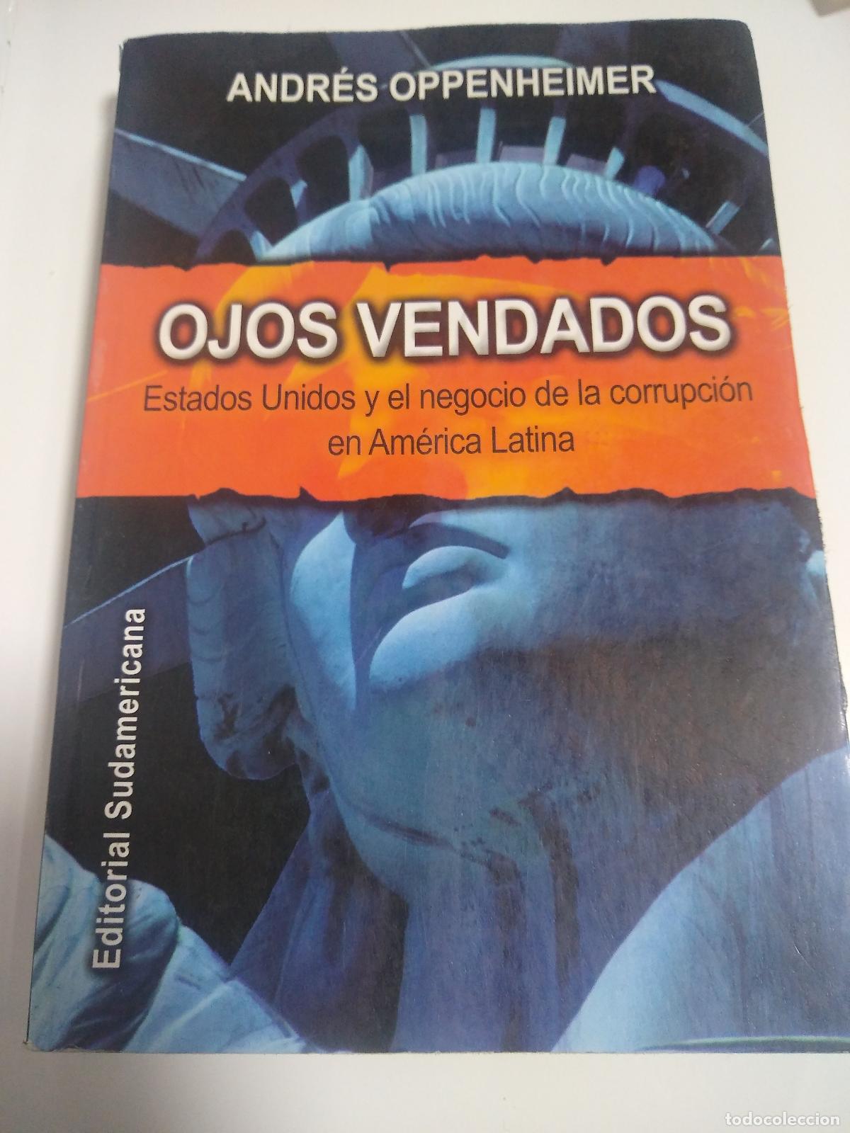 Libros: Ojos Vendados - Andres Oppenheimer - Foto 1