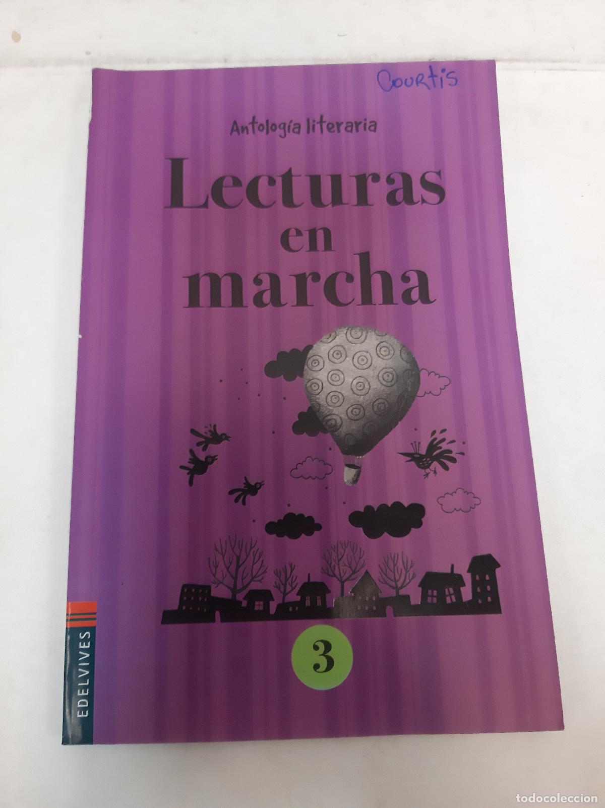 Libros: Lecturas En Marcha - Antologia - Foto 1