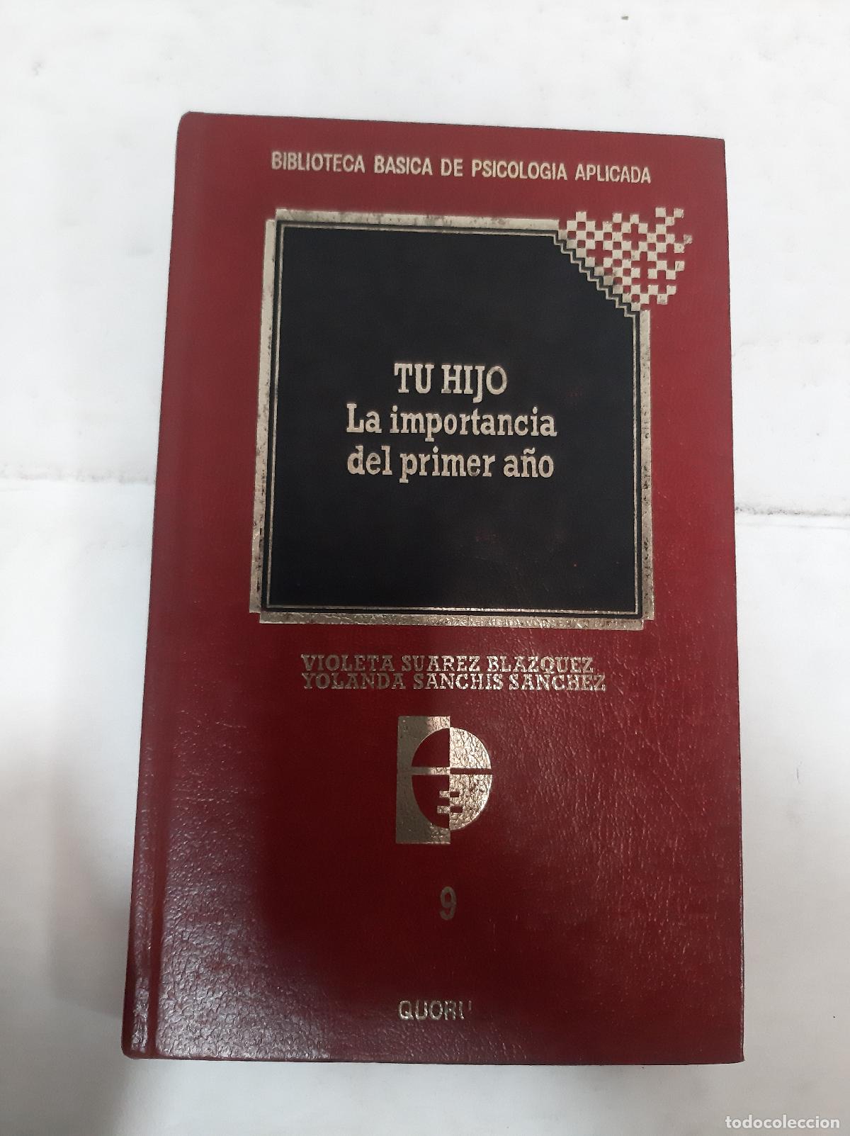 Libros: Tu Hija La Importancia Del Primer A&ntilde;o - Violeta Suarez Blazq - Foto 1
