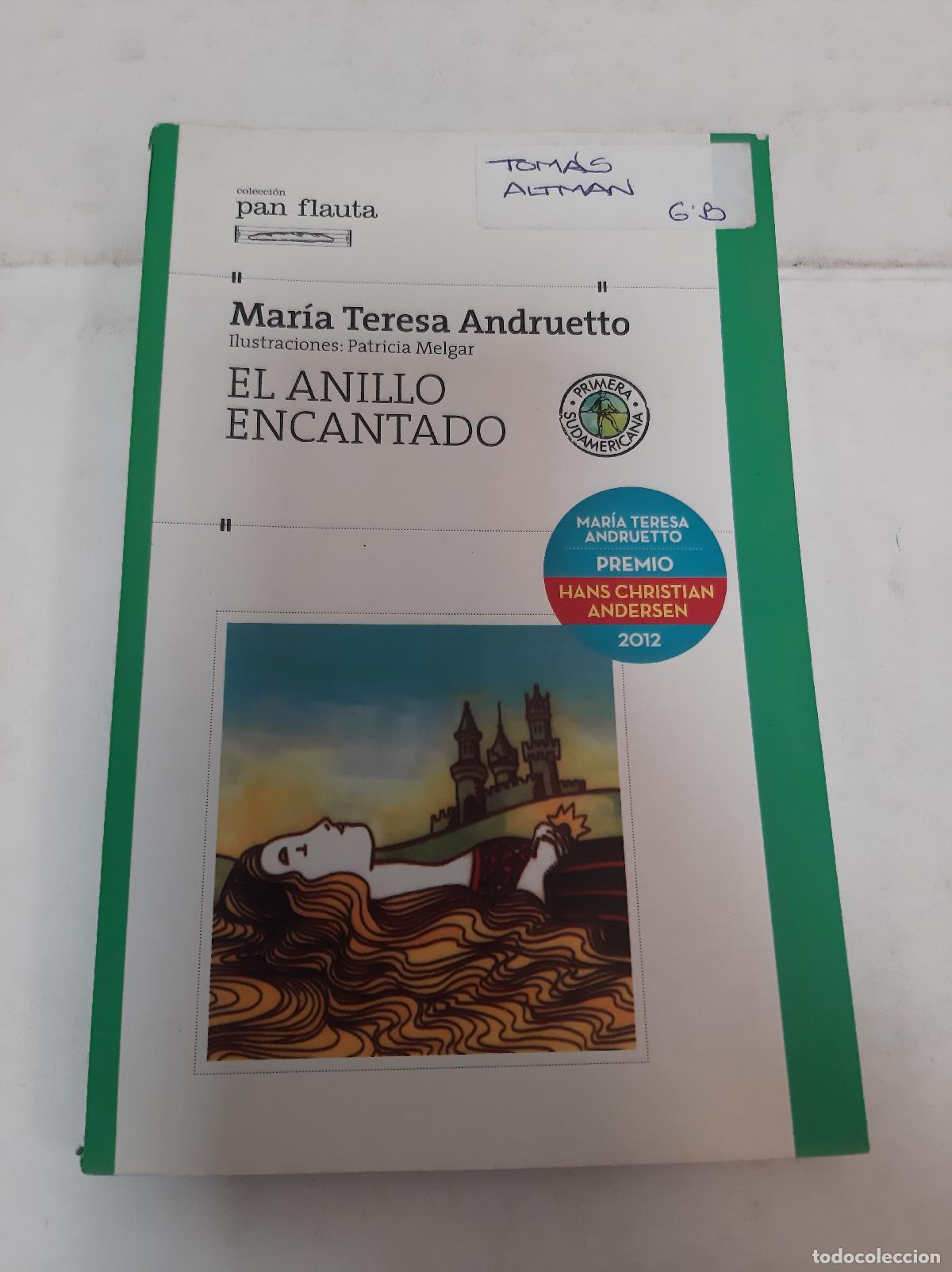 B&uuml;cher: El Anillo Encantado - Mar&iacute;a Teresa Andruetto