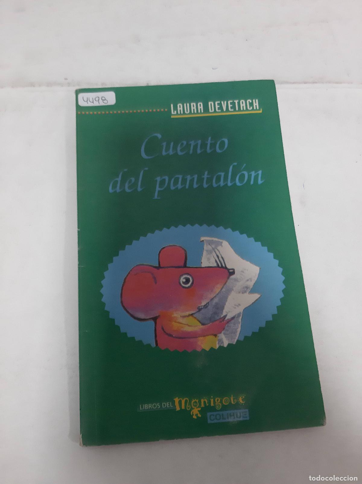 Libros: Cuento Del Pantal&oacute;n - Laura Devetach - Foto 1