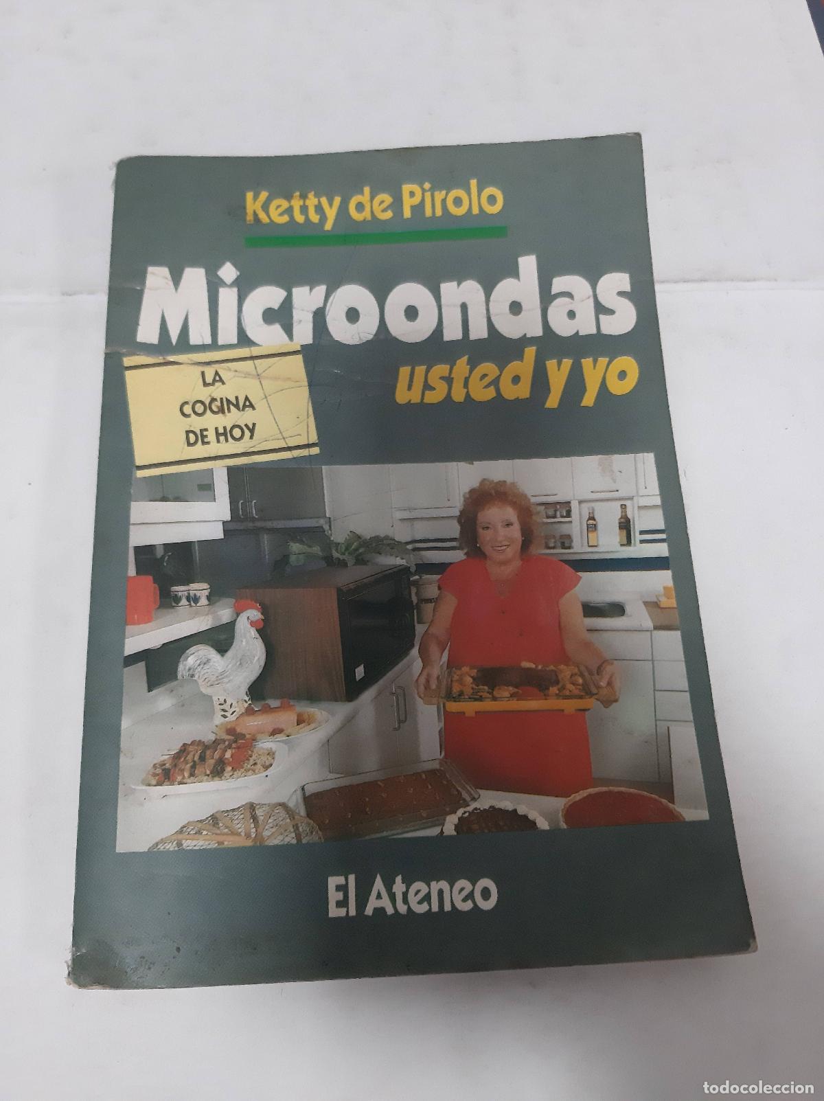 Libros: Microondas Usted Y Yo - Ketty De Pirolo - Foto 1