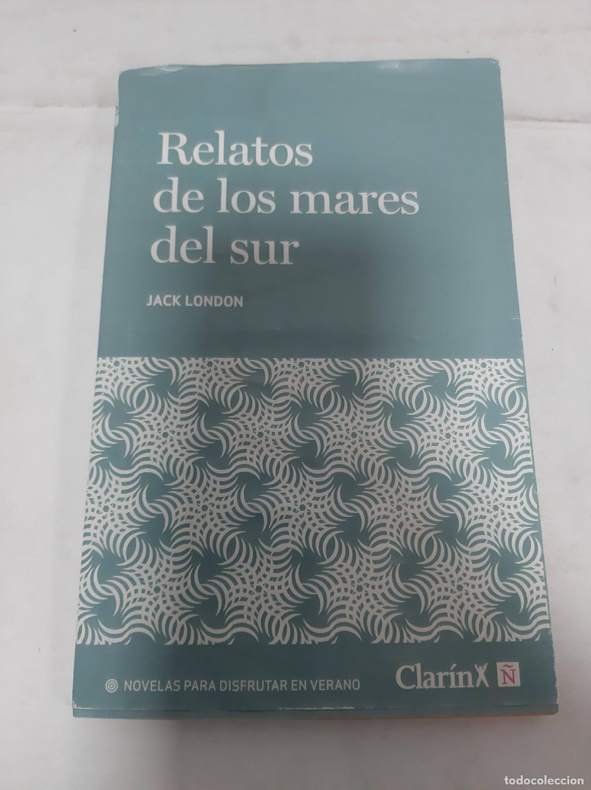 Libros: Relatos De Los Mares Del Sur - Jack London - Foto 1