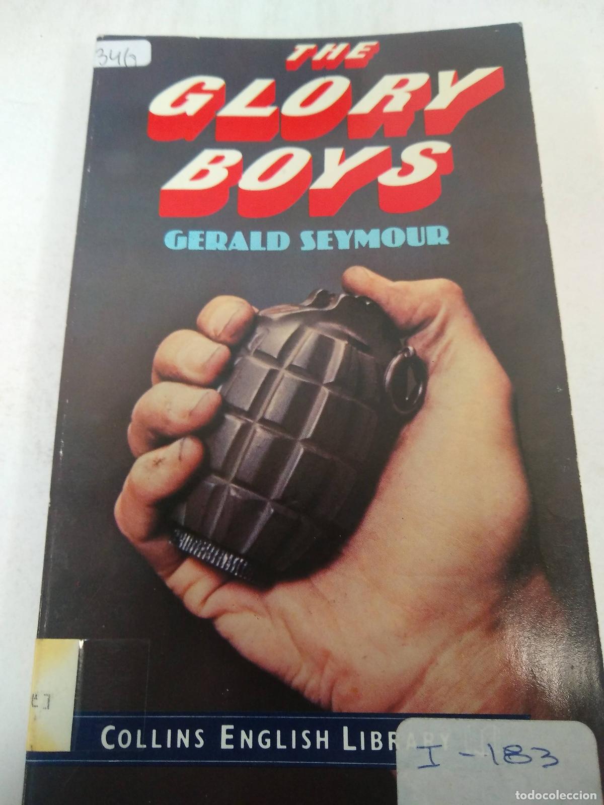 Libros: The Glory Boys - Gerald Seymour - Foto 1