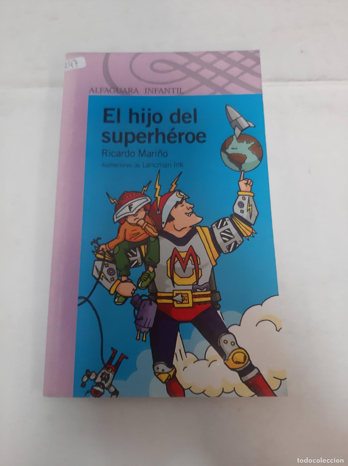 Libros: El Hijo Del Superh&eacute;roe - Ricardo Mari&ntilde;o - Foto 1